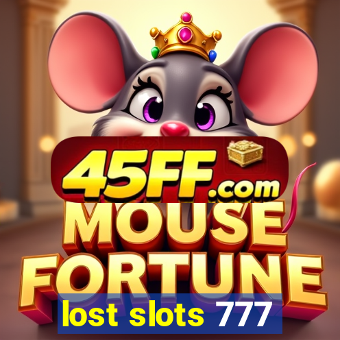 lost slots 777